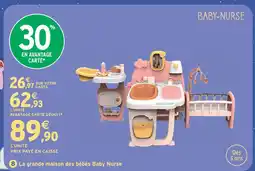 Intermarché Hyper Smoby la grande maison des bébés baby nurse offre