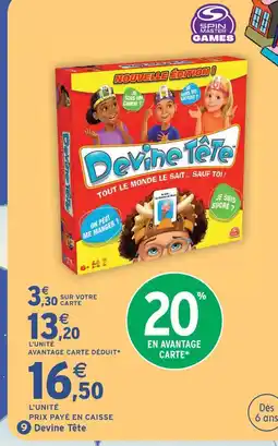 Intermarché Hyper Spin master games devine tête offre