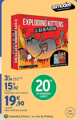 Intermarché Hyper Asmodee exploding kittens : le jeu de plateau offre