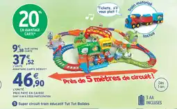 Intermarché Hyper Vtech super circuit train éducatif tut tut bolides offre