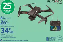 Intermarché Hyper Flybotic drone pliable wifi 32 cm avec caméra offre