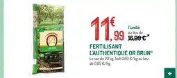 Botanic Or brun fertilisant l'authentique offre