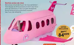La Grande Récré Barbie avion de rêve offre