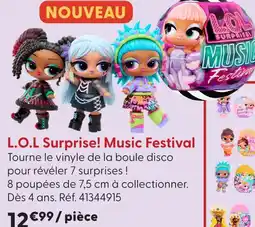 La Grande Récré L.o.l surprise ! music festival offre