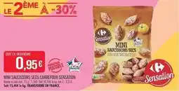 Match Carrefour - mini saucissons secs sensation offre