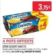Match Danone - crème dessert danette offre