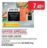 Match Labeyrie - truite fumée offre
