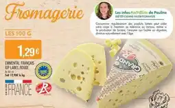 Match Pauline - emmental francais igp label rouge offre
