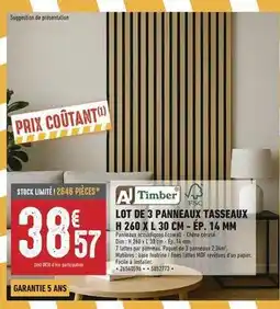 Brico Cash Chêne - lot de 3 panneaux tasseaux h 260 x l 30 cm - e.p. 14 mm offre