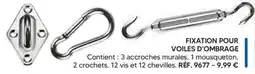 Shopix FIXATION POUR VOILES D'OMBRE offre