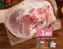 Match Jambon entier avec os offre