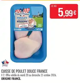 Match Douce france cuisse de poulet offre