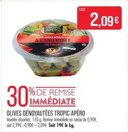 Match Tropic apéro olives dénoyautées offre