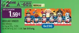 Match Kinder moulage offre