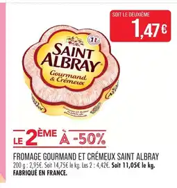 Match Saint albray fromage gourmand et crémeux offre
