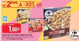 Match Carrefour extra pizza cuite sur pierre offre