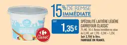 Match Carrefour classic’ spécialité laitière légère offre