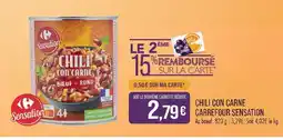 Match Carrefour sensation chili con carne offre