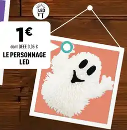 Centrakor LE PERSONNAGE LED offre