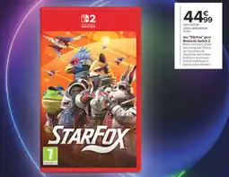 Carrefour StarFox offre