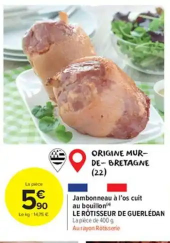 Carrefour Market Jambonneau à l'Os Cuit Au Bouillon offre