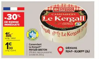 Carrefour Market Camembert Le Kergall offre