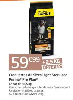 Jardiland Purina Pro Plan Croquettes All Sizes Light Sterilised offre