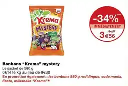 Monoprix Krema Bonbons mystery offre