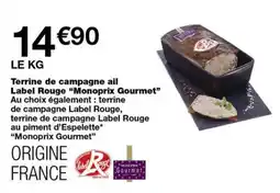 Monoprix Label Rouge Terrine de campagne ail offre