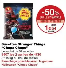 Monoprix Chupa Chups Sucettes Stranger Things offre