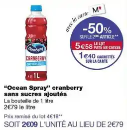 Monoprix Ocean Spray cranberry offre