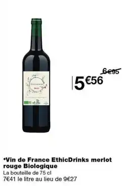 Monoprix EthicDrinks Vin de France offre
