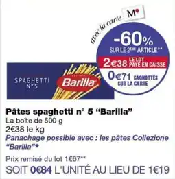 Monoprix Barilla Pâtes spaghetti n° 5 offre
