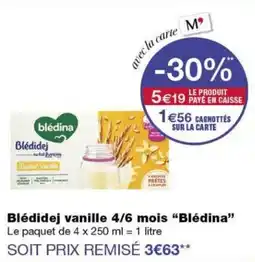 Monoprix Blédina Blédidej offre