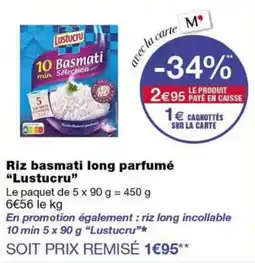 Monoprix Lustucru Riz basmati long parfumé offre