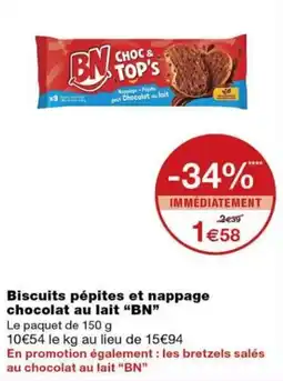 Monoprix BN Biscuits pépites et nappage chocolat au lait offre