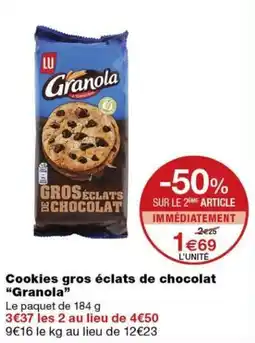 Monoprix LU Granola Cookies gros éclats de chocolat offre