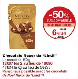Monoprix Lindt Chocolats Nuxor offre