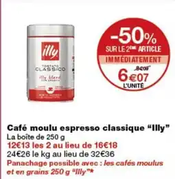 Monoprix Illy cafe moulu espresso classique offre