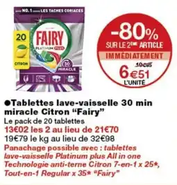 Monoprix FAIRY Tablettes lave-vaisselle 30 min miracle Citron offre