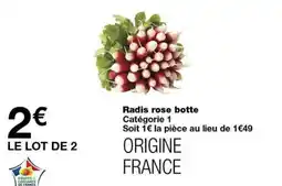 Monoprix Radis rose botte offre