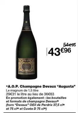 Monoprix Devaux Champagne Augusta offre