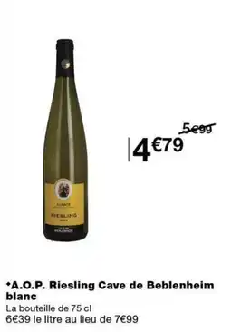 Monoprix Cave de Beblenheim Riesling blanc offre