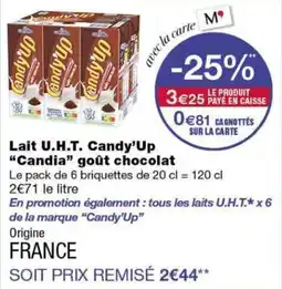 Monoprix Candy'Up Lait U.H.T. Candy'Up offre