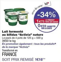 Monoprix Activia Lait fermenté offre