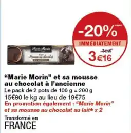Monoprix Marie Morin Mousse au chocolat à l'ancienne offre