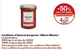 Monoprix Albert Ménès Confiture d'abricot bergeron offre