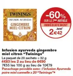 Monoprix Twinings infusion ayurveda gingembre miel-citron offre