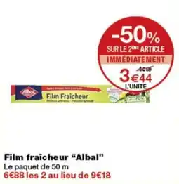 Monoprix Albal Film fraîcheur offre