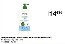 Monoprix Neutraderm Baby liniment oléo-calcaire Bio offre